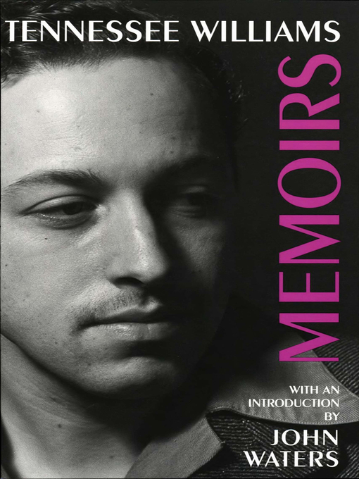 Title details for Memoirs by Tennessee Williams - Wait list